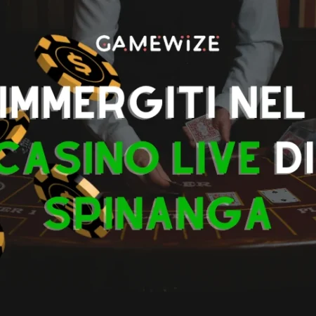 Migliori giochi casino live su Spinanga: un’esperienza interattiva e autentica!