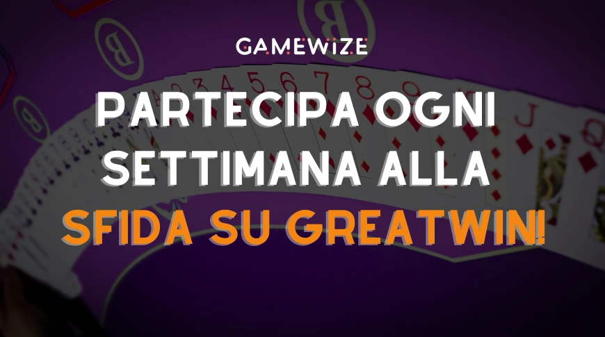 sfida settimanale di greatwin