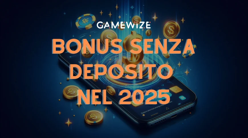 bonus senza deposito nel 2025